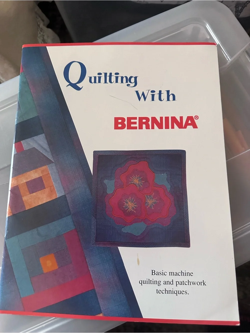 Quilting With BERNINA Basic Machine Quilting Patchwork Manual Booklet